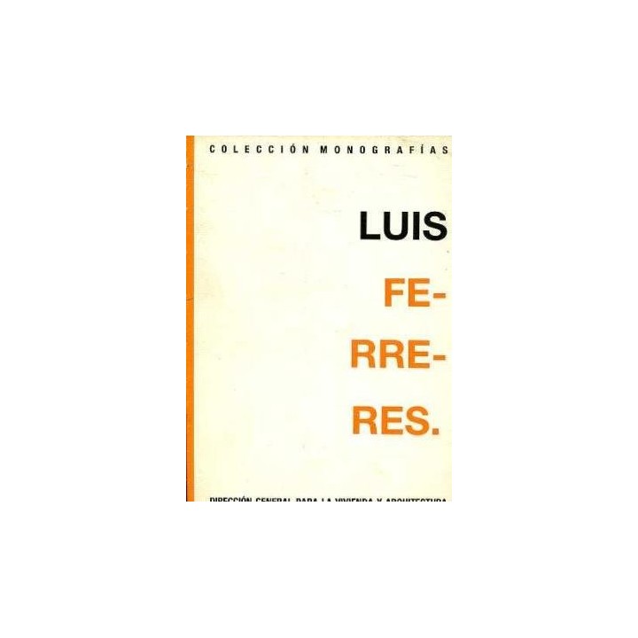 Luis Ferreres (Monografias)